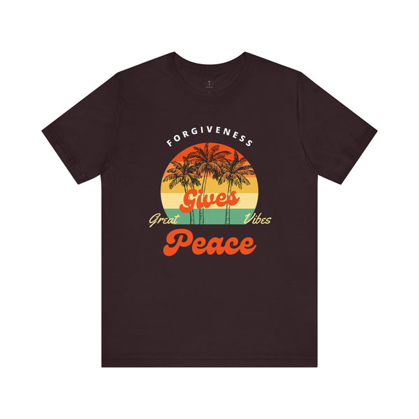 Forgiveness, gives Good Vibes and Peace T-shirt