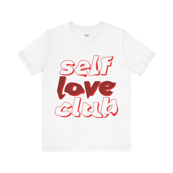 Sporty Stylish Self Love Club t - shirt