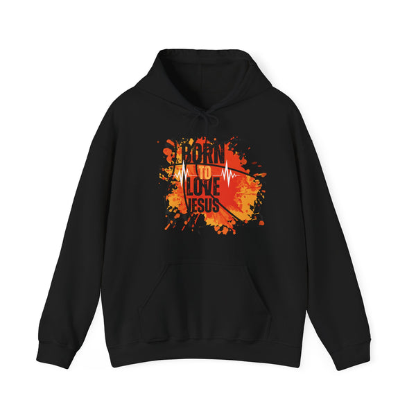 Born to Love Jesus Hooded Sweatshirt