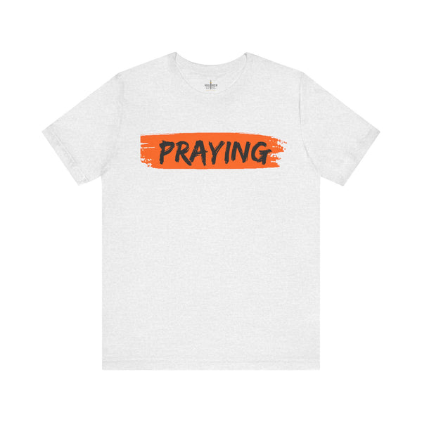 Praying t-shirt