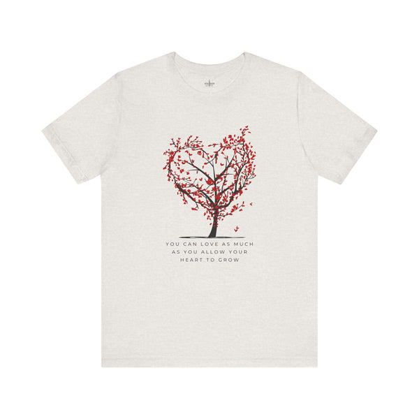 You can love as much as allow your heart to grow T-Shirt