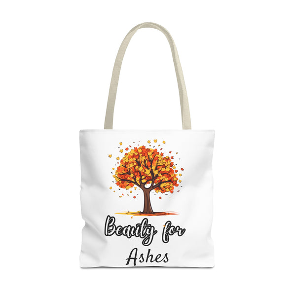 Beauty for Ashes Tote Bag