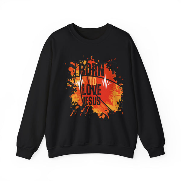 Born to Love Jesus Crewneck Sweatshirt