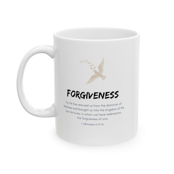 Forgiveness Ceramic Mug, 11oz