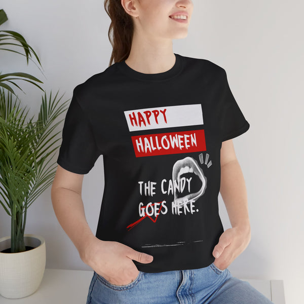 Unisex Jersey Short Sleeve Tee Candy Goes Here Halloween